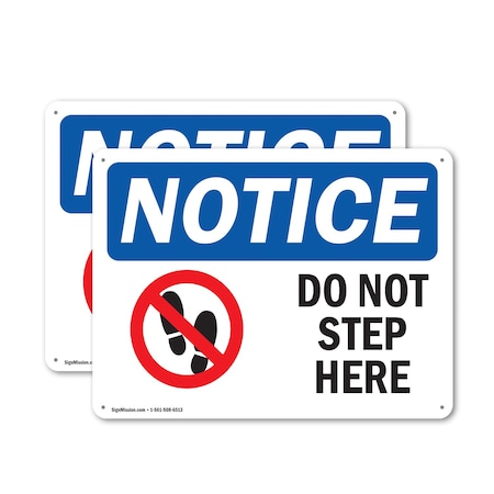 Signmission Do Not Step Here, 10 in W x Rectangle, Plastic OS-2PACK-NS-P-710-L-11377